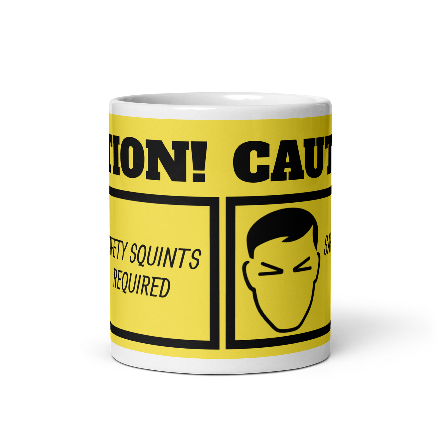 SAFETY SQUINTS REQUIRED MUG