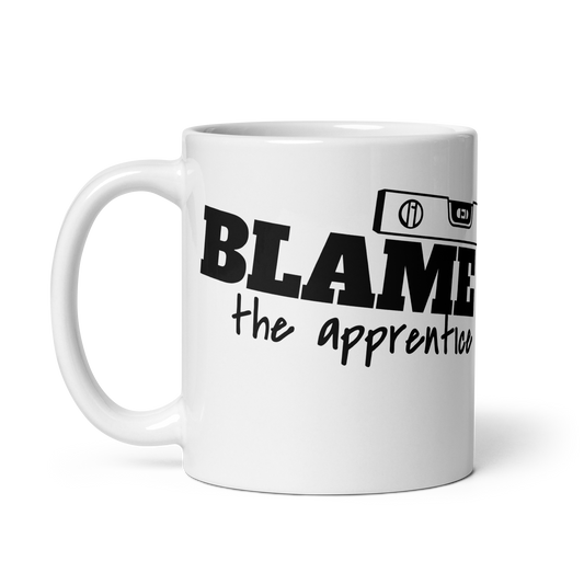 Blame The Apprentice Mug.